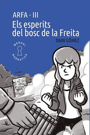 ESPERITS DEL BOSC DE LA FREITA, ELS | 9791399088885 | GÓMEZ, DANI | Llibreria L'Illa - Llibreria Online de Mollet - Comprar llibres online