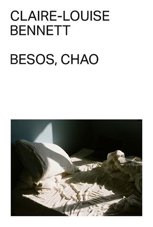 BESOS CHAO | 9791399035759 | BENNETT, CLAIRE-LOUISE | Llibreria L'Illa - Llibreria Online de Mollet - Comprar llibres online