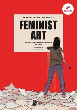 FEMINIST ART. MUJERES QUE REVOLUCIONARON EL ARTE | 9788410158436 | GRANDE, VALENTINA | Llibreria L'Illa - Llibreria Online de Mollet - Comprar llibres online