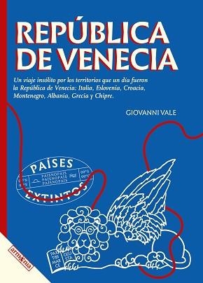 REPÚBLICA DE VENECIA | 9788418994753 | VALE, GIOVANNI | Llibreria L'Illa - Llibreria Online de Mollet - Comprar llibres online