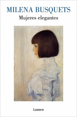 MUJERES ELEGANTES | 9788426434326 | BUSQUETS, MILENA | Llibreria L'Illa - Llibreria Online de Mollet - Comprar llibres online