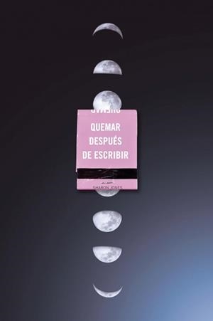 QUEMAR DESPUÉS DE ESCRIBIR (EDICIÓN OFICIAL LUNAS) | 9791387512569 | JONES, SHARON | Llibreria L'Illa - Llibreria Online de Mollet - Comprar llibres online