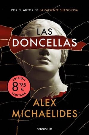 DONCELLAS, LAS | 9788466391450 | MICHAELIDES, ALEX | Llibreria L'Illa - Llibreria Online de Mollet - Comprar llibres online