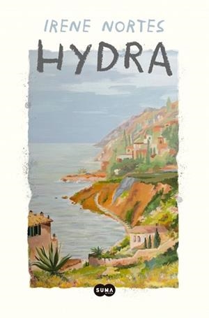 HYDRA | 9791388163388 | NORTES, IRENE | Llibreria L'Illa - Llibreria Online de Mollet - Comprar llibres online