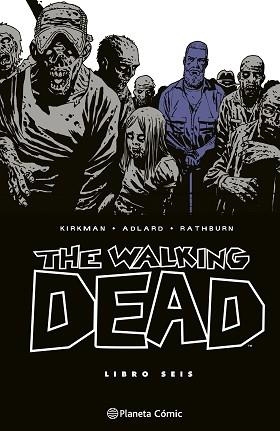 THE WALKING DEAD Nº 06/08 | 9788410471207 | KIRKMAN, ROBERT/ADLARD, CHARLIE | Llibreria L'Illa - Llibreria Online de Mollet - Comprar llibres online