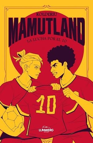 MAMUTLAND 2. LA LUCHA POR EL 10 | 9791387761974 | KOLDERIU | Llibreria L'Illa - Llibreria Online de Mollet - Comprar llibres online