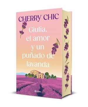 GIULIA EL AMOR Y UN PUÑADO DE LAVANDA | 9788408321262 | CHERRY CHIC | Llibreria L'Illa - Llibreria Online de Mollet - Comprar llibres online