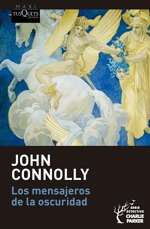 MENSAJEROS DE LA OSCURIDAD, LOS | 9788411078030 | CONNOLLY, JOHN | Llibreria L'Illa - Llibreria Online de Mollet - Comprar llibres online