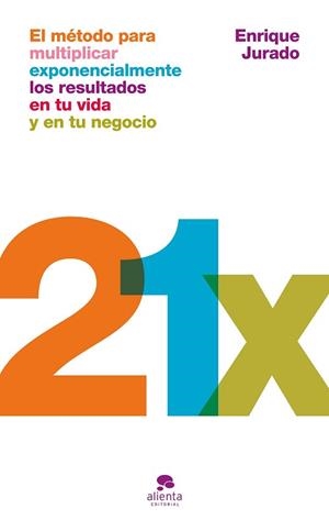 21X | 9788413445311 | JURADO, ENRIQUE | Llibreria L'Illa - Llibreria Online de Mollet - Comprar llibres online