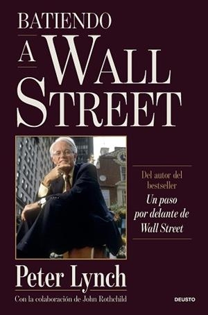 BATIENDO A WALL STREET | 9788423440672 | LYNCH, PETER | Llibreria L'Illa - Llibreria Online de Mollet - Comprar llibres online