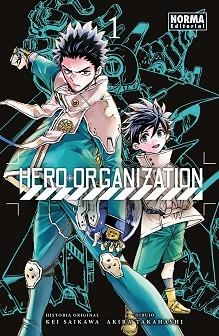 HERO ORGANIZATION 01. | 9788467983340 | KEI SAIKAWA/AKIRA TAKAHASHI | Llibreria L'Illa - Llibreria Online de Mollet - Comprar llibres online