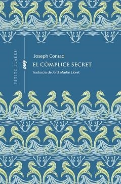CÒMPLICE SECRET, EL | 9791387961121 | CONRAD, JOSEPH | Llibreria L'Illa - Llibreria Online de Mollet - Comprar llibres online