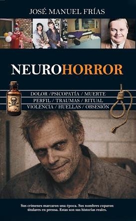 NEUROHORROR | 9791370203672 | FRIAS, JOSÉ MANUEL | Llibreria L'Illa - Llibreria Online de Mollet - Comprar llibres online