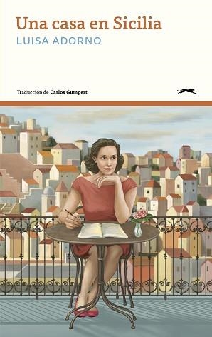 CASA EN SICILIA, UNA | 9791399140620 | ADORNO, LUISA | Llibreria L'Illa - Llibreria Online de Mollet - Comprar llibres online