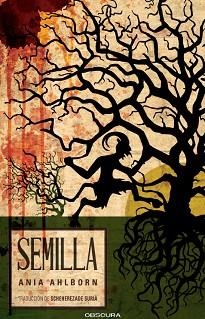 SEMILLA | 9791399127881 | AHLBORN, ANIA | Llibreria L'Illa - Llibreria Online de Mollet - Comprar llibres online