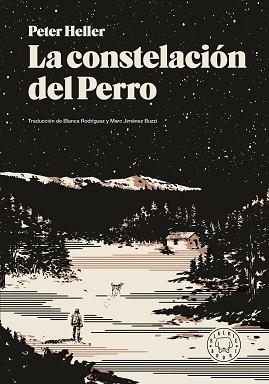 CONSTELACIÓN DEL PERRO, LA | 9791387748784 | HELLER, PETER | Llibreria L'Illa - Llibreria Online de Mollet - Comprar llibres online