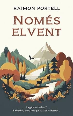 NOMÉS EL VENT | 9788468373867 | PORTELL, RAIMON | Llibreria L'Illa - Llibreria Online de Mollet - Comprar llibres online