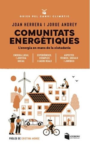 COMUNITATS ENERGÈTIQUES | 9788412954654 | HERRERA, JOAN/ANDREY, JORGE | Llibreria L'Illa - Llibreria Online de Mollet - Comprar llibres online