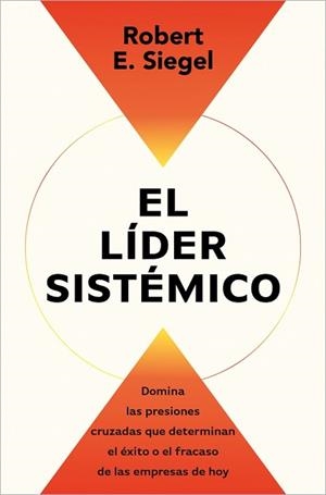 LÍDER SISTÉMICO, EL | 9791387513054 | SIEGEL, ROBERT E. | Llibreria L'Illa - Llibreria Online de Mollet - Comprar llibres online