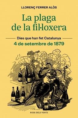 PLAGA DE LA FIL·LOXERA, LA | 9791387653118 | FERRER ALÒS, LLORENÇ | Llibreria L'Illa - Llibreria Online de Mollet - Comprar llibres online