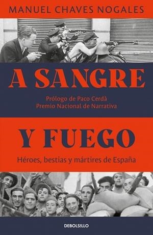 A SANGRE Y FUEGO | 9788466390736 | CHAVES NOGALES, MANUEL | Llibreria L'Illa - Llibreria Online de Mollet - Comprar llibres online