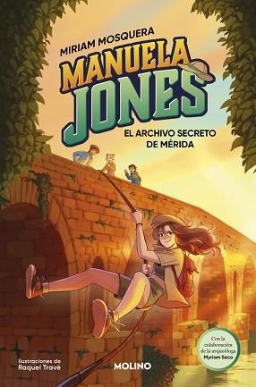 MANUELA JONES 4 - EL ARCHIVO SECRETO DE MÉRIDA | 9788427254787 | MOSQUERA, MIRIAM/SECO ÁLVAREZ, MYRIAM | Llibreria L'Illa - Llibreria Online de Mollet - Comprar llibres online