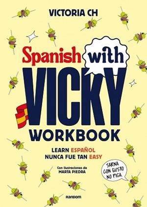 SPANISH WITH VICKY: WORKBOOK | 9788419441645 | CH, VICTORIA | Llibreria L'Illa - Llibreria Online de Mollet - Comprar llibres online