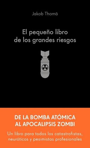 PEQUEÑO LIBRO DE LOS GRANDES RIESGOS, EL | 9788413445274 | THOMÄ, JAKOB | Llibreria L'Illa - Llibreria Online de Mollet - Comprar llibres online