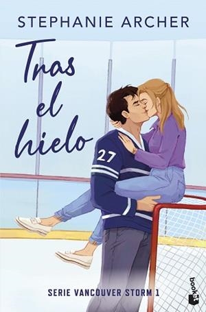 TRAS EL HIELO (VANCOUVER STORM, 1) | 9788408321965 | ARCHER, STEPHANIE | Llibreria L'Illa - Llibreria Online de Mollet - Comprar llibres online