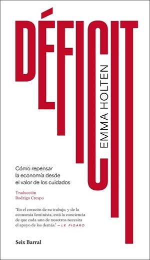 DÉFICIT | 9788432250293 | HOLTEN, EMMA | Llibreria L'Illa - Llibreria Online de Mollet - Comprar llibres online
