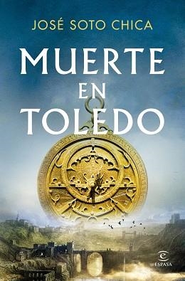 MUERTE EN TOLEDO | 9788467082678 | SOTO CHICA, JOSÉ | Llibreria L'Illa - Llibreria Online de Mollet - Comprar llibres online