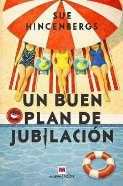 BUEN PLAN DE JUBILACIÓN, UN | 9791388136061 | HINCENBERGS, SUE | Llibreria L'Illa - Llibreria Online de Mollet - Comprar llibres online