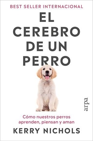 CEREBRO DE UN PERRO, EL | 9791387833916 | NICHOLS, KERRY | Llibreria L'Illa - Llibreria Online de Mollet - Comprar llibres online