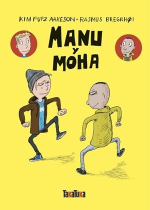 MANU Y MOHA | 9788418821608 | FUPZ AAKESON, KIM | Llibreria L'Illa - Llibreria Online de Mollet - Comprar llibres online