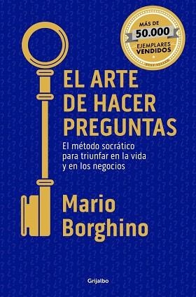 ARTE DE HACER PREGUNTAS, EL | 9788425374470 | BORGHINO, MARIO | Llibreria L'Illa - Llibreria Online de Mollet - Comprar llibres online