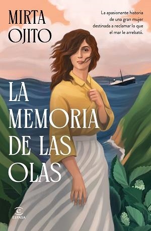 MEMORIA DE LAS OLAS, LA | 9788467082609 | OJITO, MIRTA | Llibreria L'Illa - Llibreria Online de Mollet - Comprar llibres online