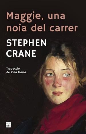 MAGGIE UNA NOIA DEL CARRER | 9791387757380 | CRANE, STEPHEN