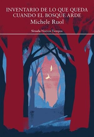INVENTARIO DE LO QUE QUEDA CUANDO EL BOSQUE ARDE | 9791388032523 | RUOL, MICHELE | Llibreria L'Illa - Llibreria Online de Mollet - Comprar llibres online