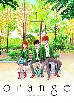 ORANGE 1 | 9788419477002 | TAKANO, ISHIGO | Llibreria L'Illa - Llibreria Online de Mollet - Comprar llibres online