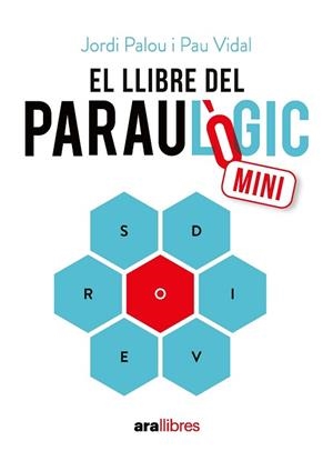LLIBRE DEL PARAULÒGIC MINI | 9788411732383 | PALOU MASIP, JORDI/VIDAL GAVILÁN, PAU | Llibreria L'Illa - Llibreria Online de Mollet - Comprar llibres online