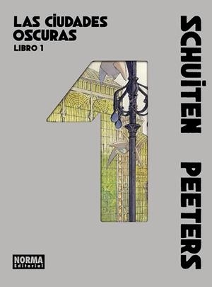 CIUDADES OSCURAS. LIBRO 01 | 9788467983593 | SCHUITEN/PEETERS | Llibreria L'Illa - Llibreria Online de Mollet - Comprar llibres online