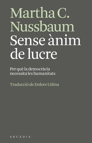 SENSE ÀNIM DE LUCRE | 9791399136951 | NUSSBAUM, MARTHA | Llibreria L'Illa - Llibreria Online de Mollet - Comprar llibres online