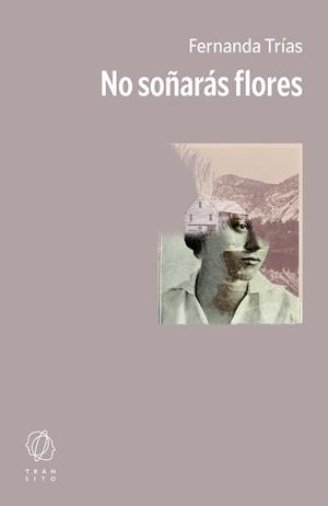 NO SOÑARÁS FLORES | 9791399186130 | TRÍAS, FERNANDA | Llibreria L'Illa - Llibreria Online de Mollet - Comprar llibres online