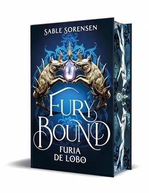 FURY BOUND. FURIA DE LOBO (LOS LOBOS DE LA RUINA 2) | 9788466685207 | SORENSEN, SABLE | Llibreria L'Illa - Llibreria Online de Mollet - Comprar llibres online