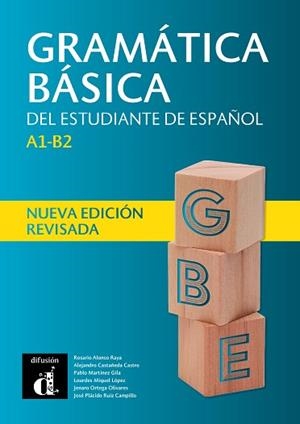 GRAMÁTICA BÁSICA DEL ESTUDIANTE DE ESPAÑOL NUEVA ED REVISADA | 9788418032110 | ALONSO, ROSARIO/CASTAÑEDA CASTRO, ALEJANDRO/MARTÍNEZ GILA, PABLO/MIQUEL LÓPEZ, LOURDES/ORTEGA OLIVAR | Llibreria L'Illa - Llibreria Online de Mollet - Comprar llibres online
