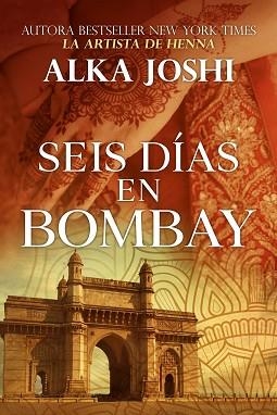 SEIS DÍAS EN BOMBAY | 9791388330032 | JOSHI, ALKA/GONZÁLEZ M., ANA | Llibreria L'Illa - Llibreria Online de Mollet - Comprar llibres online