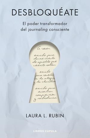 DESBLOQUÉATE | 9788448045951 | RUBIN, LAURA | Llibreria L'Illa - Llibreria Online de Mollet - Comprar llibres online