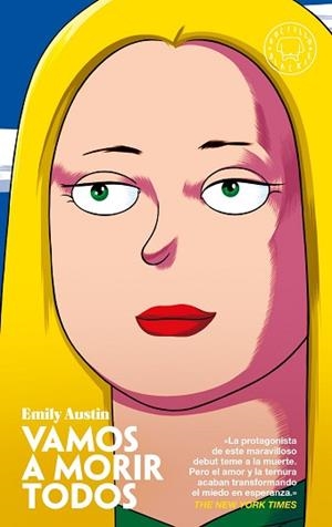 VAMOS A MORIR TODOS | 9788419654281 | AUSTIN, EMILY | Llibreria L'Illa - Llibreria Online de Mollet - Comprar llibres online