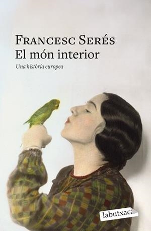MÓN INTERIOR, EL | 9791387802585 | SERÉS, FRANCESC | Llibreria L'Illa - Llibreria Online de Mollet - Comprar llibres online