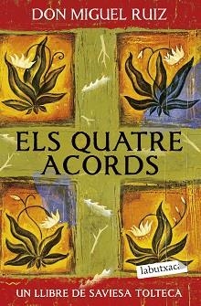 QUATRE ACORDS, ELS | 9791387802646 | RUIZ, DON MIGUEL | Llibreria L'Illa - Llibreria Online de Mollet - Comprar llibres online